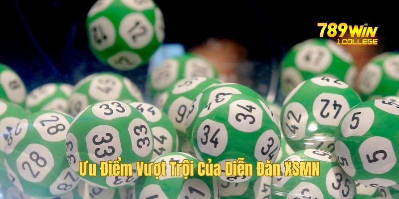 Những lý do bạn nên tham gia diễn đàn XSMN
