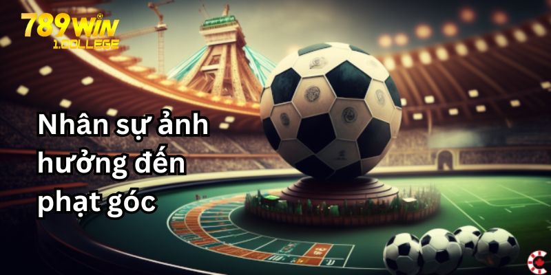 Đội hình thiếu đi cầu thủ tạt sẽ ít phạt góc