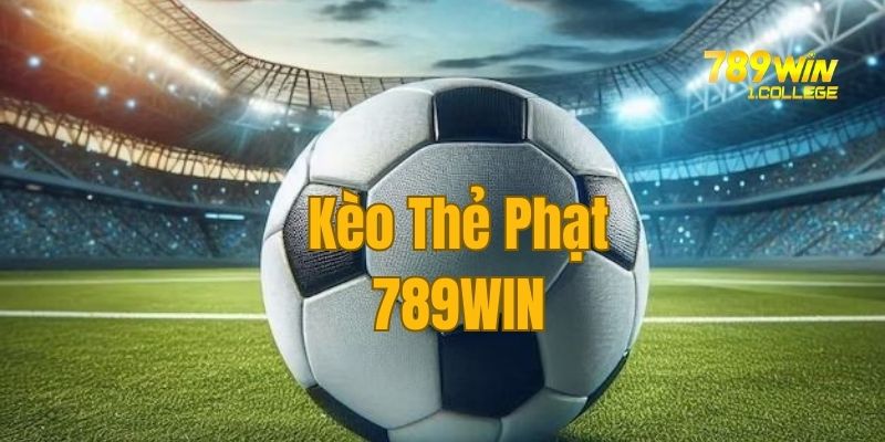 Kèo thẻ phạt - Cách chơi đơn giản dành cho người mới