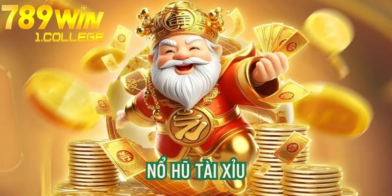 Nổ hũ 789 WIN Tài Xỉu hấp dẫn bởi phần thưởng giá trị