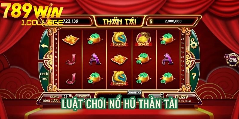 Chia sẻ luật đánh nổ hũ 789WIN chuẩn và chính xác