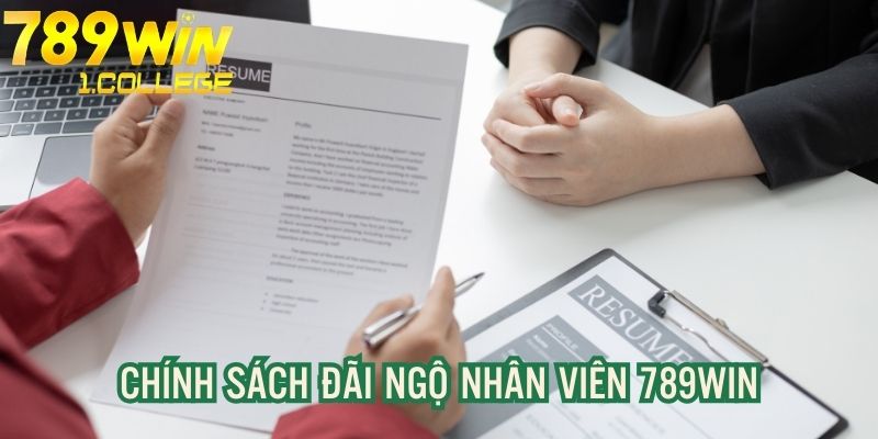 Chính sách đãi ngộ nhân viên được nêu rõ trong tin tuyển dụng